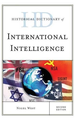 Паперова книга «Historical Dictionary of International Intelligence», автор Найджел Вест - фото №1