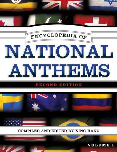 Паперова книга «Encyclopedia of National Anthems», автор Сін Ханг - фото №1