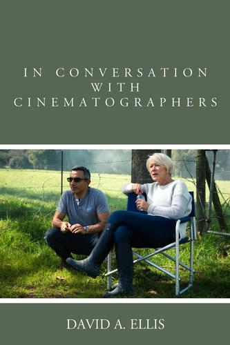 Паперова книга «In Conversation with Cinematographers», автор Девід А. Елліс - фото №1