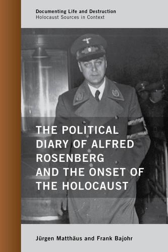 Бумажная книга «The Political Diary of Alfred Rosenberg and the Onset of the Holocaust», автор Франк Байор - фото №1