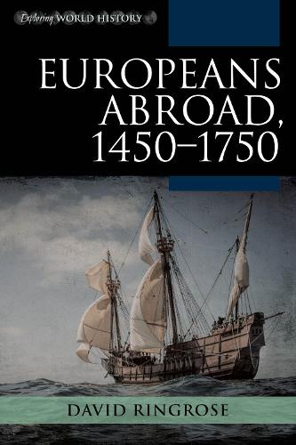 Паперова книга «Europeans Abroad, 1450–1750», автор Девід Рінгроуз - фото №1