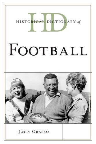 Паперова книга «Historical Dictionary of Football», автор Джон Грассо - фото №1