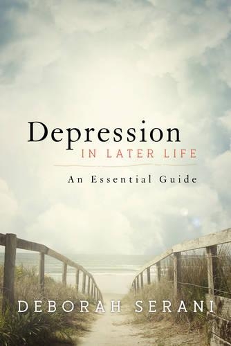 Бумажная книга «Depression in Later Life: An Essential Guide», автор Дебора Серани - фото №1