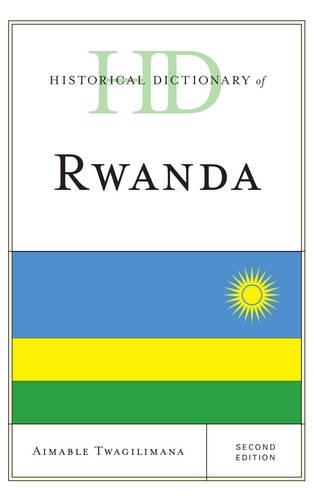 Паперова книга «Historical Dictionary of Rwanda», автор Еймабл Твагілімана - фото №1