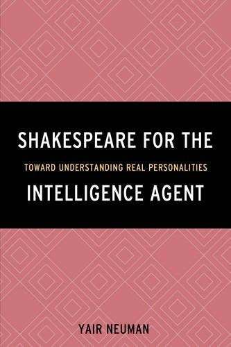 Бумажная книга «Shakespeare for the Intelligence Agent: Toward Understanding Real Personalities», автор Яир Нойман - фото №1