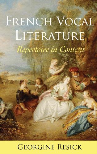 Паперова книга «French Vocal Literature: Repertoire in Context», автор Джорджина Ресік - фото №1