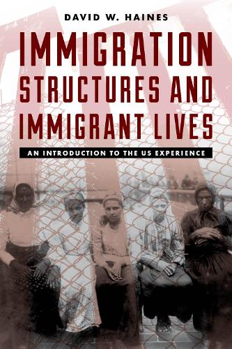 Бумажная книга «Immigration Structures and Immigrant Lives: An Introduction to the US Experience», автор Дэвид В. Хейнс - фото №1
