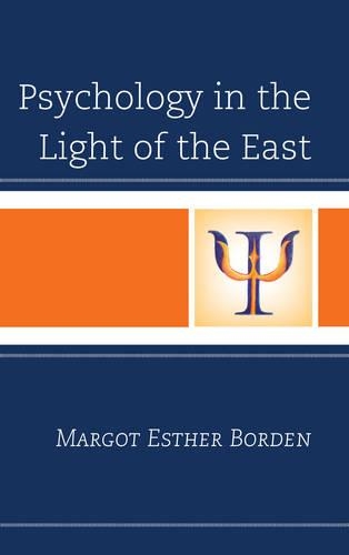 Паперова книга «Psychology in the Light of the East», автор Марго Естер Борден - фото №1