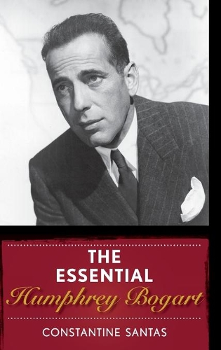 Бумажная книга «The Essential Humphrey Bogart», автор Константин Сантас - фото №1