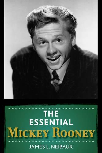 Бумажная книга «The Essential Mickey Rooney», автор Джеймс Л. Нейбаур - фото №1