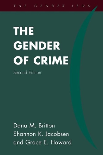 Бумажная книга «The Gender of Crime», авторов Дана М. Бриттон, Грейс Э. Ховард, Шеннон К. Якобсен - фото №1