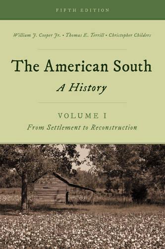 Паперова книга «The American South: A History», авторів Крістофер Чайлдерс, Томас Е. Террілл, Вільям Дж. Купер-молодший - фото №1