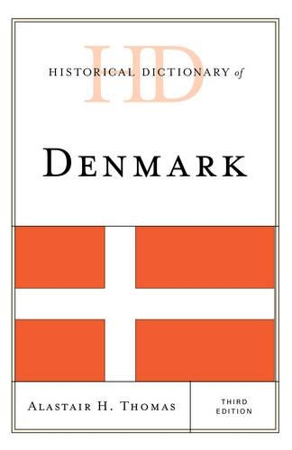 Бумажная книга «Historical Dictionary of Denmark», автор Аластер Х. Томас - фото №1