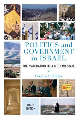Паперова книга «Politics and Government in Israel: The Maturation of a Modern State», автор Грегорі С. Малер - фото №1
