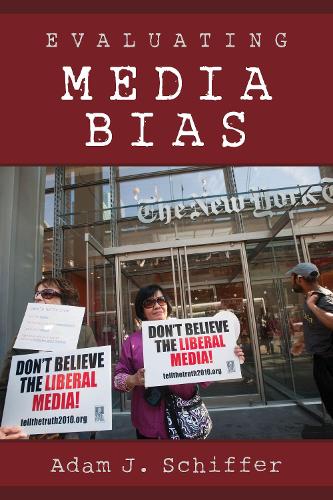 Паперова книга «Evaluating Media Bias», автор Адам Дж. Шиффер - фото №1