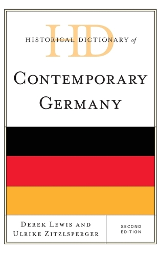Бумажная книга «Historical Dictionary of Contemporary Germany», авторов Дерек Льюис, Ульрике Цитцльшпергер - фото №1