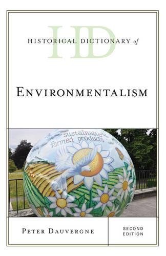 Бумажная книга «Historical Dictionary of Environmentalism», автор Питер Доверн - фото №1
