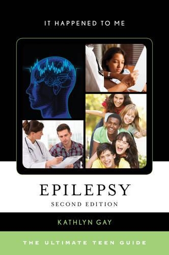 Бумажная книга «Epilepsy: The Ultimate Teen Guide», автор Кэтлин Гэй - фото №1