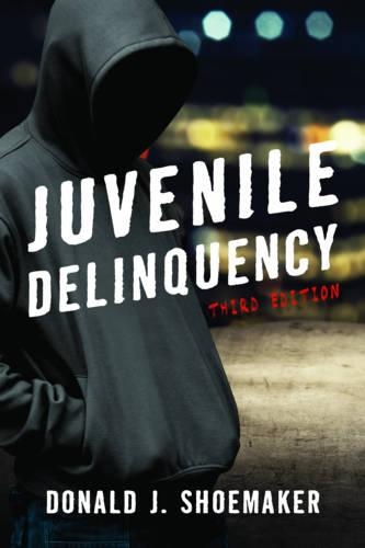 Бумажная книга «Juvenile Delinquency», автор Дональд Дж. Шумейкер - фото №1