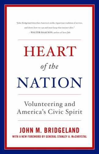 Бумажная книга «Heart of the Nation: Volunteering and America's Civic Spirit», автор Джон М. Бриджленд - фото №1