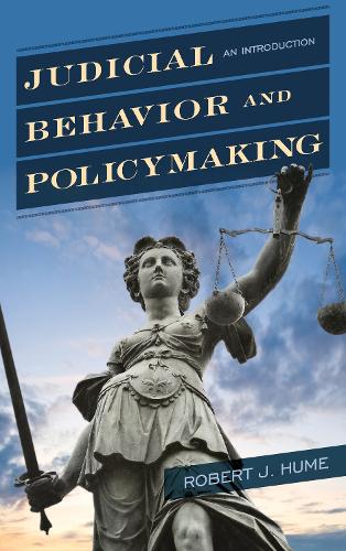 Паперова книга «Judicial Behavior and Policymaking: An Introduction», автор Роберт Юм - фото №1