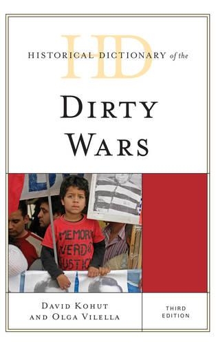 Паперова книга «Historical Dictionary of the Dirty Wars», авторів Девід Когут, Ольга Вілелла - фото №1
