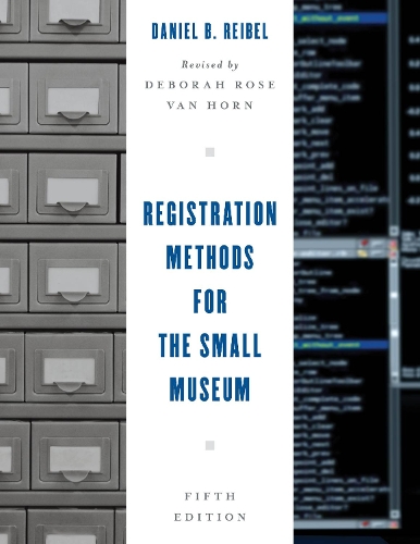 Бумажная книга «Registration Methods for the Small Museum», автор Дэниел Б. Рейбел - фото №1
