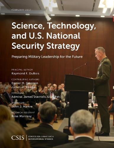 Бумажная книга «Science, Technology, and U.S. National Security Strategy: Preparing Military Leadership for the Future», автор Рэймонд Ф. Дюбуа - фото №1