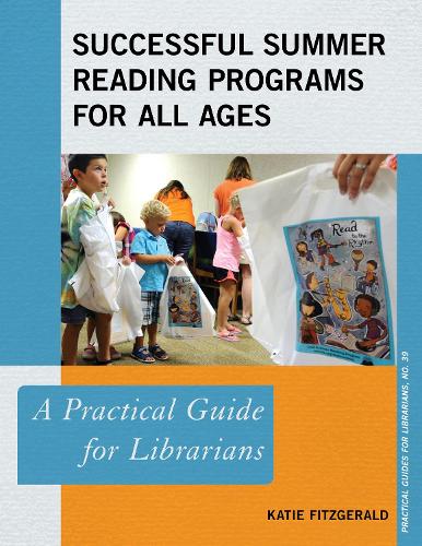 [object Object] «Successful Summer Reading Programs for All Ages: A Practical Guide for Librarians», автор Кэти Фицджеральд - фото №1