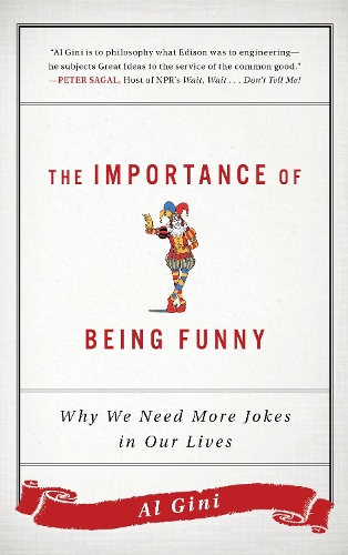 Бумажная книга «The Importance of Being Funny: Why We Need More Jokes in Our Lives», автор Ал Джини - фото №1