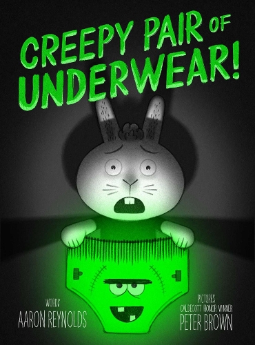 Бумажная книга «Creepy Pair of Underwear!», автор Аарон Рейнольдс - фото №1