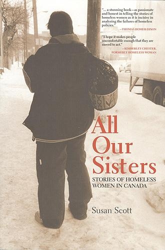 Бумажная книга «All Our Sisters: Stories of Homeless Women in Canada», автор Сьюзен Скотт - фото №1