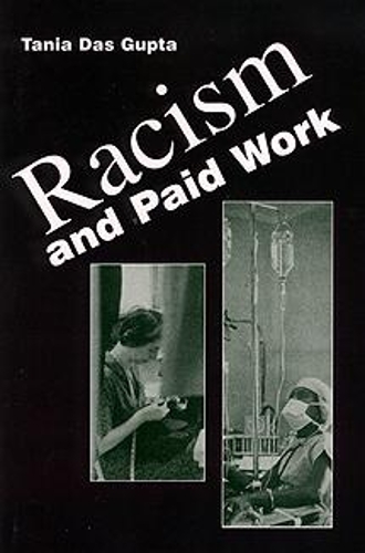 Бумажная книга «Racism and Paid Work», автор Таня Дас Гупта - фото №1