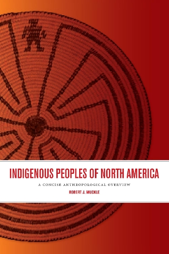 Бумажная книга «Indigenous Peoples of North America: A Concise Anthropological Overview», автор Роберт Дж. Макл - фото №1
