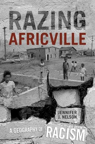 Бумажная книга «Razing Africville: A Geography of Racism», автор Дженнифер Нельсон - фото №1