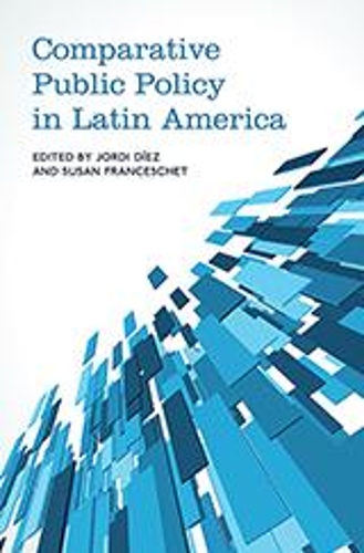Бумажная книга «Comparative Public Policy in Latin America», авторов Жорди Диес, Сьюзен Франческет - фото №1