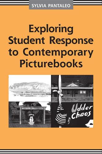 Бумажная книга «Exploring Student Response to Contemporary Picturebooks», автор Сильвия Панталео - фото №1