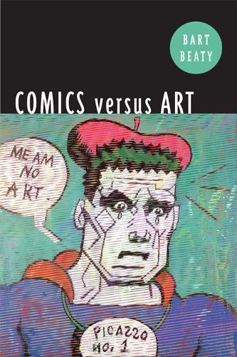 Паперова книга «Comics Versus Art», автор Барт Біті - фото №1
