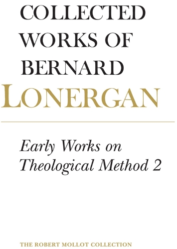 Бумажная книга «Early Works on Theological Method 2: Volume 23», автор Бернард Лонерган - фото №1