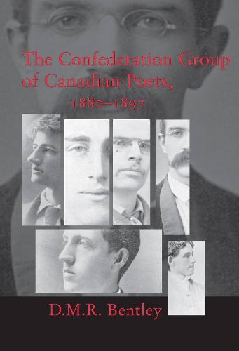 Бумажная книга «The Confederation Group of Canadian Poets, 1880-1897», автор Д.М.Р. Бентли - фото №1