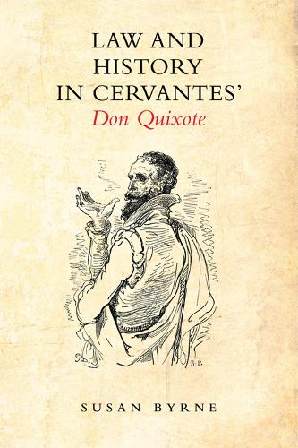 Бумажная книга «Law and History in Cervantes' Don Quixote», автор Сьюзан Бирн - фото №1