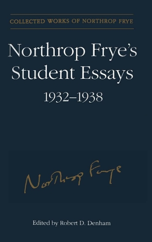 Бумажная книга «Northrop Frye's Student Essays, 1932-1938», автор Нортроп Фрай - фото №1