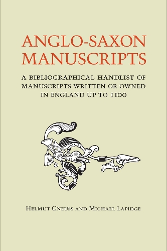 Паперова книга «Anglo-Saxon Manuscripts: A Bibliographical Handlist of Manuscripts and Manuscript Fragments Written or Owned in England up to 1100», авторів Гельмут Ґнойс, Майкл Лапідж - фото №1