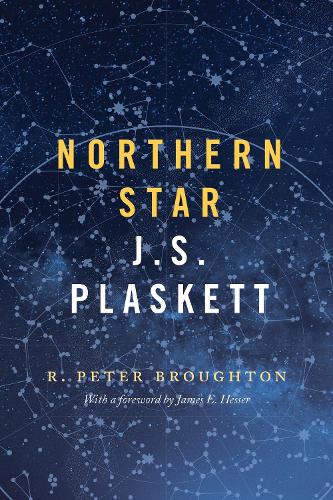Паперова книга «Northern Star: J.S. Plaskett», автор Р. Пітер Бротон - фото №1
