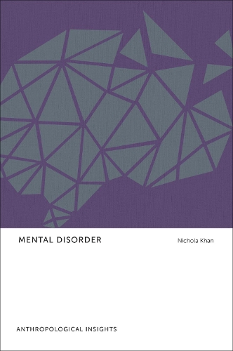 Бумажная книга «Mental Disorder: Anthropological Insights», автор Никола Хан - фото №1