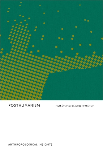 Бумажная книга «Posthumanism: Anthropological Insights», авторов Алан Смарт, Джозефина Смарт - фото №1