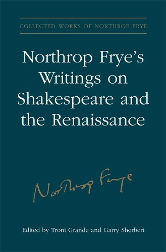 Бумажная книга «Northrop Frye's Writings on Shakespeare and the Renaissance», автор Нортроп Фрай - фото №1