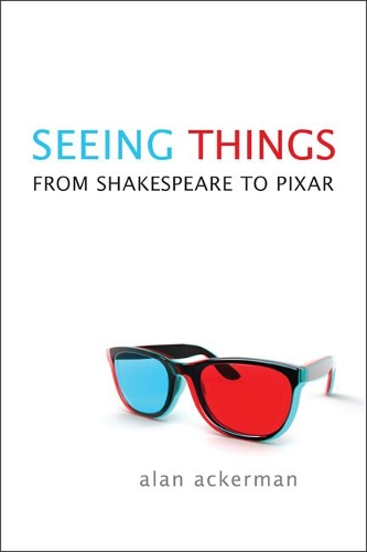 Бумажная книга «Seeing Things: From Shakespeare to Pixar», автор Алан Акерман - фото №1