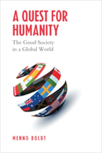 Бумажная книга «A Quest for Humanity: The Good Society in a Global World», автор Менно Болдт - фото №1