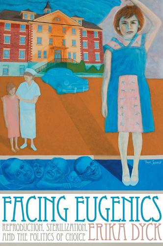 Бумажная книга «Facing Eugenics: Reproduction, Sterilization, and the Politics of Choice», автор Эрика Дик - фото №1